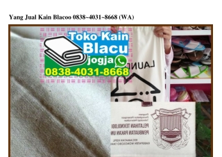 Yang Jual Kain Blacoo Ô838.4Ô31.8668[wa]