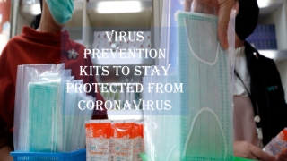 Virus prevention kits to stay protected from Coronavirus