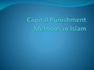 Capital Punishment Methods in Islam