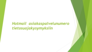 Hotmail asiakaspalvelunumero Belgia – tietosuojakysymyksiin