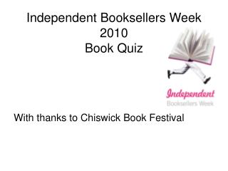 Independent Booksellers Week 2010 Book Quiz