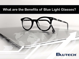 What are the Benefits of Blue Light Glasses?