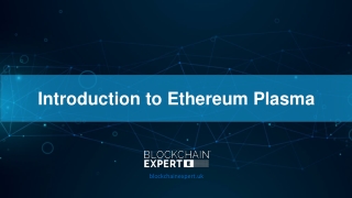 Introduction to Ethereum Plasma