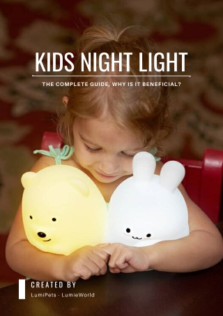 Kids Night Light - The Complete Guide, Why is It Beneficial? @ Medium