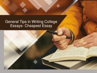 General Tips in Writing College Essays