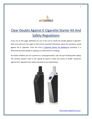 Clear Doubts Against E-Cigarette Starter Kit And Safety Regulations