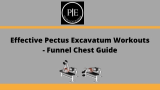 Effective Pectus Excavatum Workouts - Funnel Chest Guide