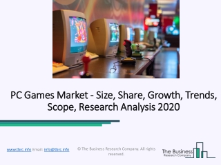 PC Games Market Applications, Key Players, Growth Analysis2020
