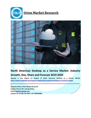 North American Desktop as a Service Market Growth, Size, Share, Industry Report and Forecast to 2019-2025