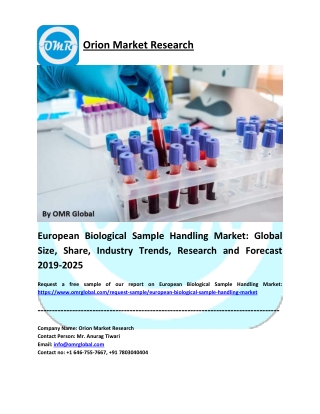 European Biological Sample Handling Market: Size, Share, Growth, Industry Analysis, Opportunities and Forecast 2019-2025