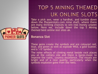 Top 5 Mining Themed uk Online Slots
