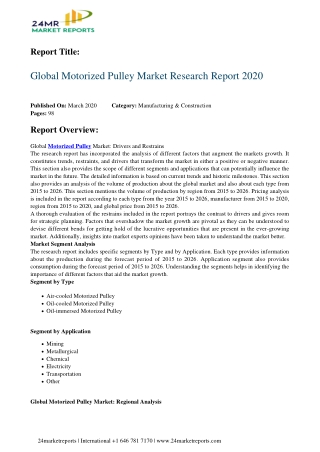 Motorized Pulley Analysis, Growth Drivers, Trends, and Forecast till 2026