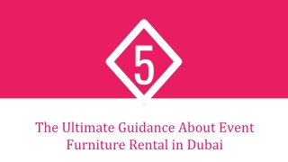 The Ultimate Guidance About Event Furniture Rental in Dubai