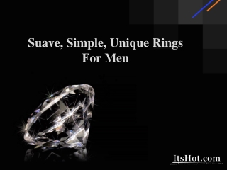 Suave, Simple, Unique Rings for Men