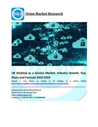 UK Desktop as a Service Market Size, Industry Trends, Share and Forecast 2019-2025