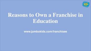 Reasons to Own a Franchise in Education