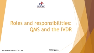 Roles and responsibilities: QMS and the IVDR