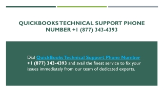 QuickBooks Technical Support Phone Number  1 (877) 343-4393