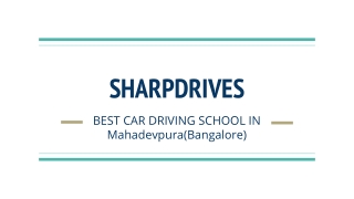 Sharpdrives - Best Driving School in Mahadevpura