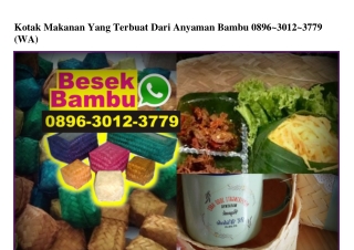 Kotak Makanan Yang Terbuat Dari Anyaman Bambu Ö8963ÖI23779[wa]