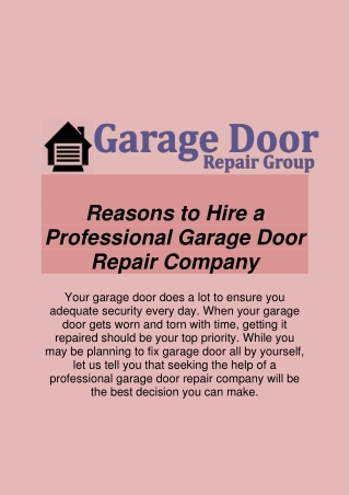 Reasons to Hire a Professional Garage Door Repair Company