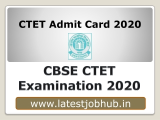 CBSE CTET Hall Ticket 2020 - CBSE CTET Exam 2020