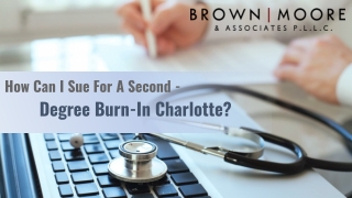 How Can I Sue For A Second-Degree Burn-In Charlotte?
