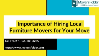 The Importance of Hiring Local Furniture Movers for Your Move