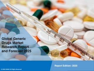 Generic Drugs Market Report PDF: Share, Size, Trends, Growth, Key Players and Forecast Till 2020 - 2025