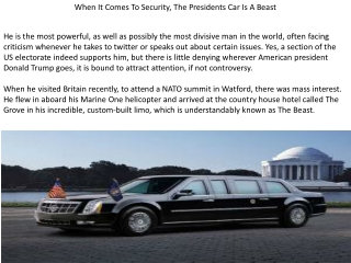 When It Comes To Security, The Presidents Car Is A Beast