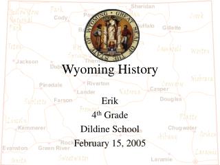 Wyoming History