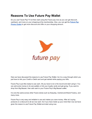Reasons To Use Future Pay Wallet
