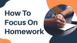 How To Focus On Homework