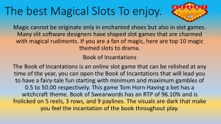 The Best Magical Slots To Enjoy