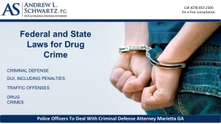 Federal and State Laws for Drug Crime
