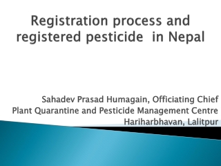 Registration process and registered pesticide in Nepal