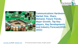 (2020-2022) Global Communications Hardware Market Growth, Trends And Forecast Report