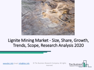Lignite Mining Market Opportunity and Growth Outlook Report 2020