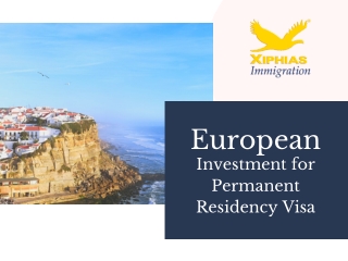 European Investment for Permanent Residency Visa