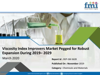 Viscosity Index Improvers Market Prevalent Opportunities up to 2029