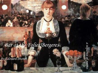 Bar at the Folies Bergeres