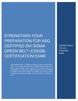 Strengthen Your Preparation For ASQ Certified Six Sigma Green Belt (CSSGB) Certification Exam