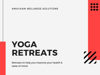 Meditation & Yoga Retreat Camps Around the World