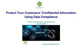 Protect Your Customers’ Confidential Information Using Data Compliance