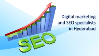 Digital marketing and SEO specialists in Hyderabad