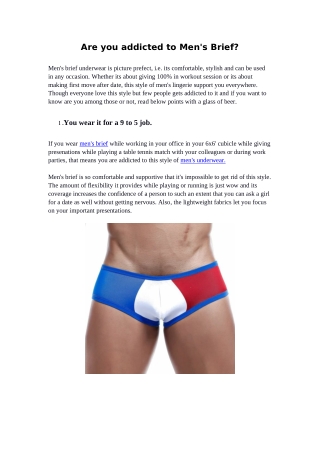 Are you addicted to Men's Brief?