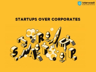 Reasons Why Startups Are Being Preferred Over Corporate Jobs