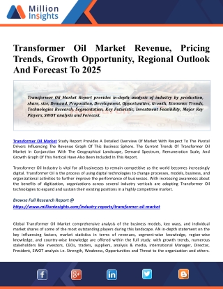 Transformer Oil Market Global Size, Growth Insight, Share, Trends, Industry Key Players, Regional Forecast To 2025