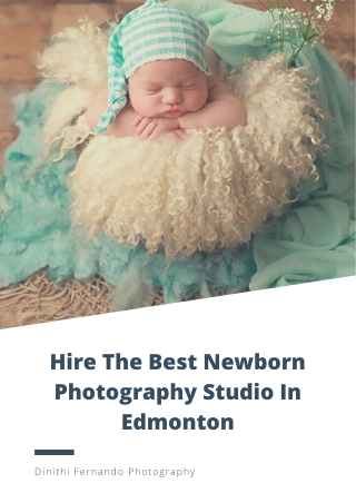 Get The Best Newborn Photography Service In Edmonton