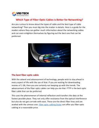 Which Type of Fiber Optic Cables is Better for Networking